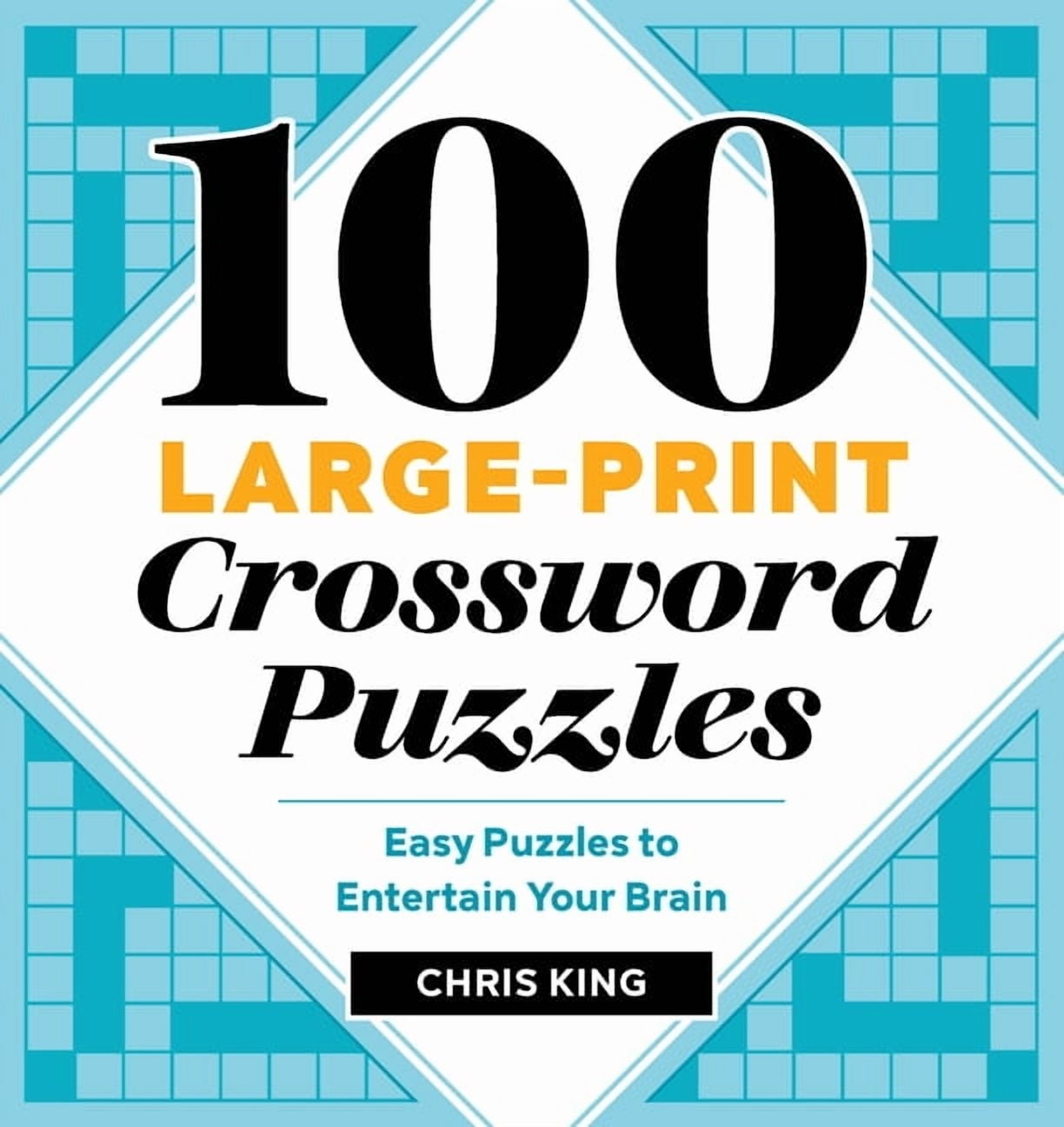 100 Large Print Crossword Puzzles Easy Puzzles To Entertain Your Brain Paperback Walmart