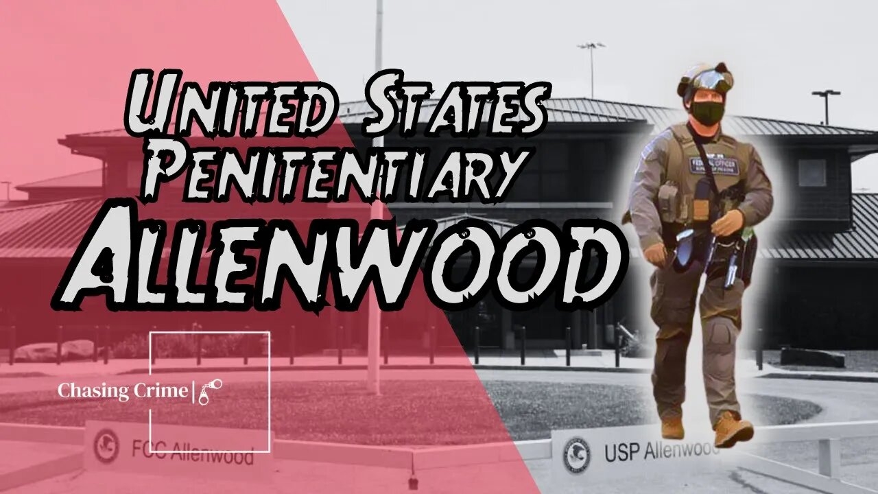 Allenwood Prison Pa This Inmates Story Will Break Your Heart United States Penitentiary The Direct