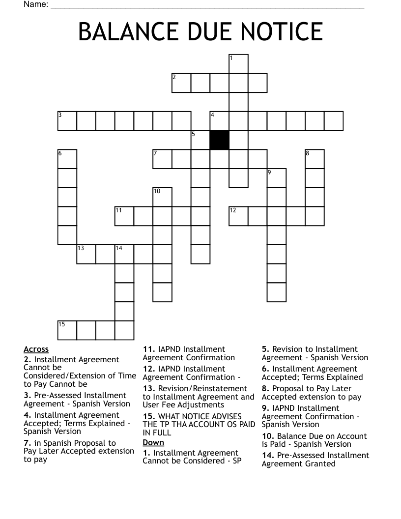BALANCE DUE NOTICE Crossword WordMint