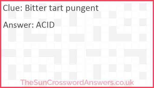 Bitter Tart Pungent Crossword Clue TheSunCrosswordAnswers co uk Bitter Tart Pungent Crossword Clue TheSunCrosswordAnswers co uk
