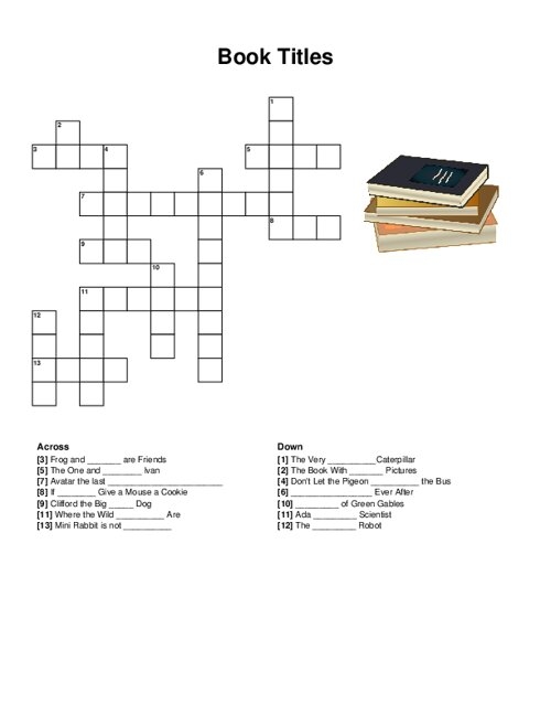 Book Titles Crossword Puzzle Book Titles Crossword Puzzle