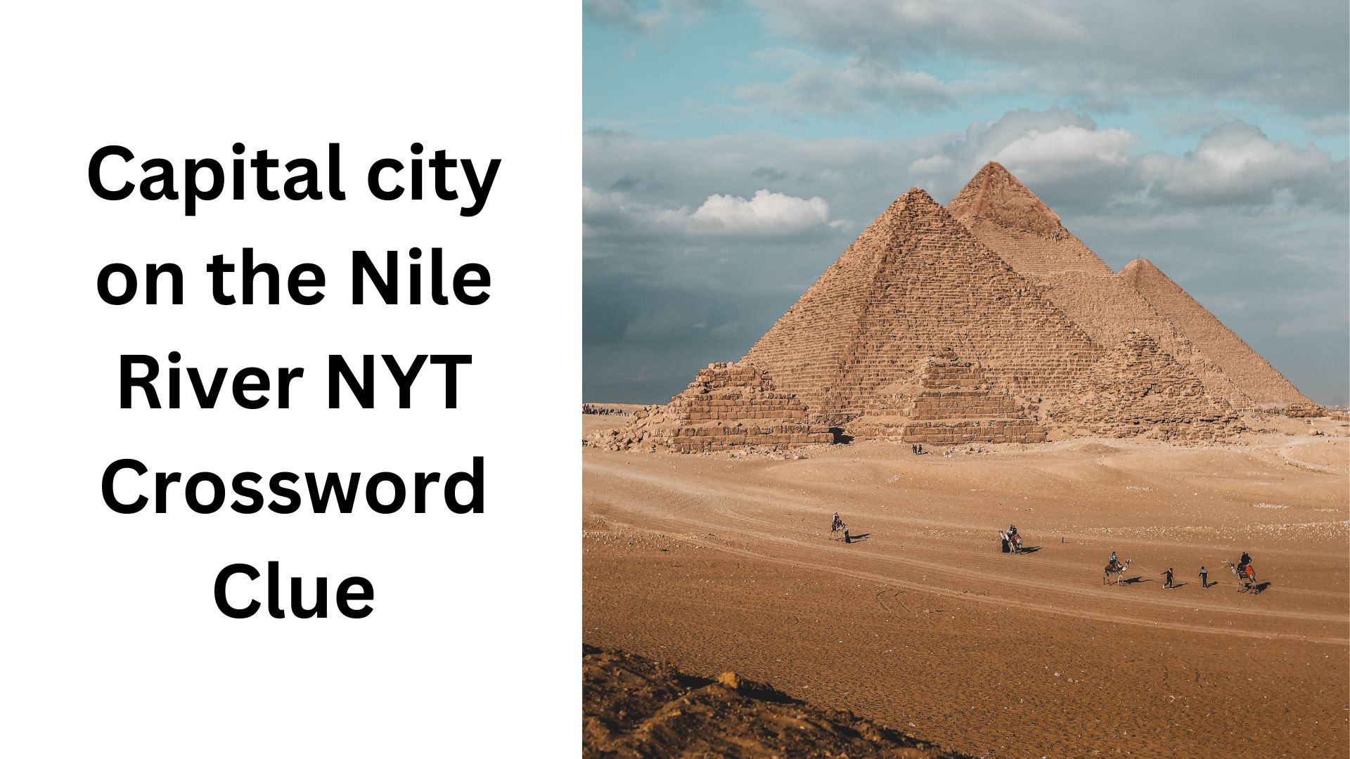 Capital City On The Nile River NYT Crossword Clue October 16 2024 Capital City On The Nile River NYT Crossword Clue October 16 2024