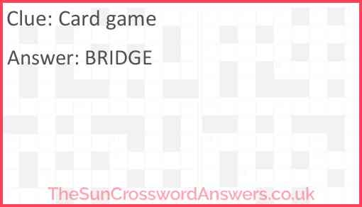 Card Game Crossword Clue TheSunCrosswordAnswers co uk
