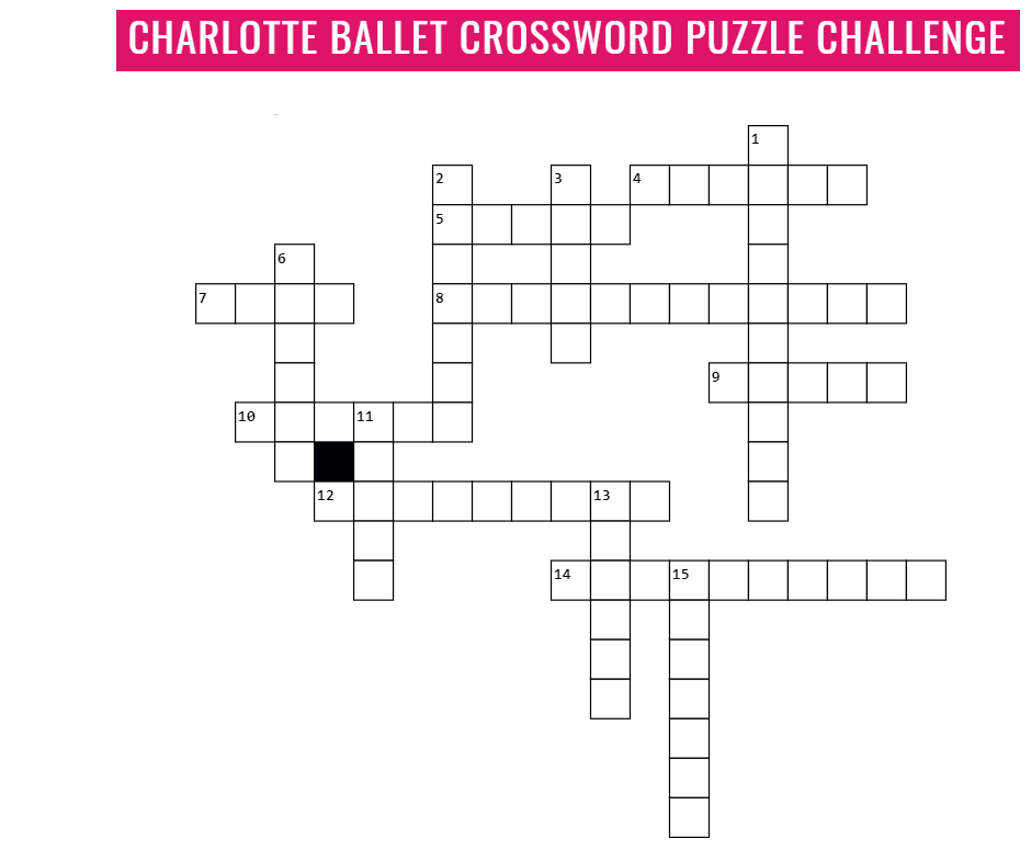 Charlotte Ballet Crossword Puzzle Charlotte Ballet