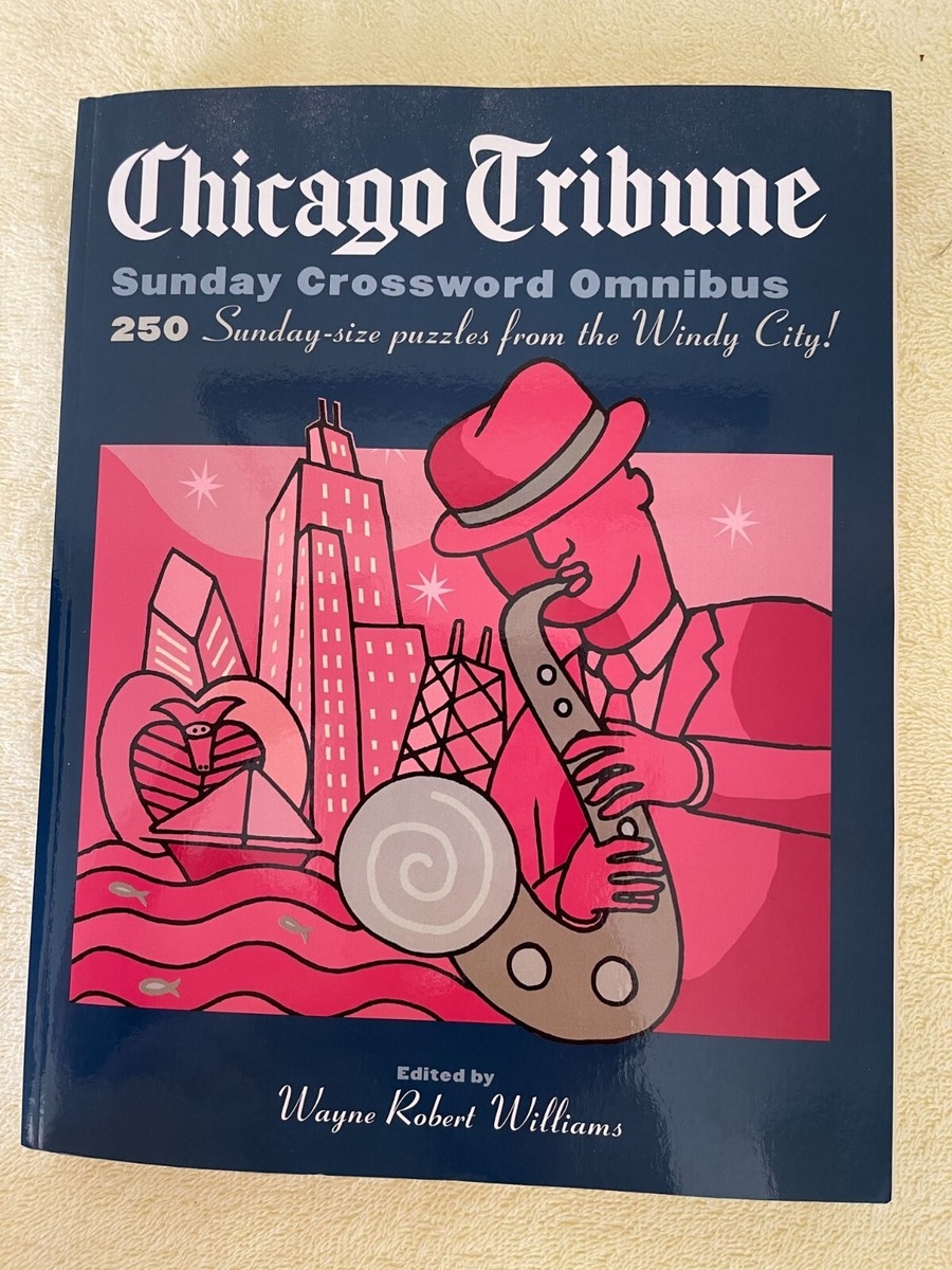CHICAGO TRIBUNE SUNDAY CROSSWORD OMNIBUS WAYNE ROBERT WILLIAMS EBay