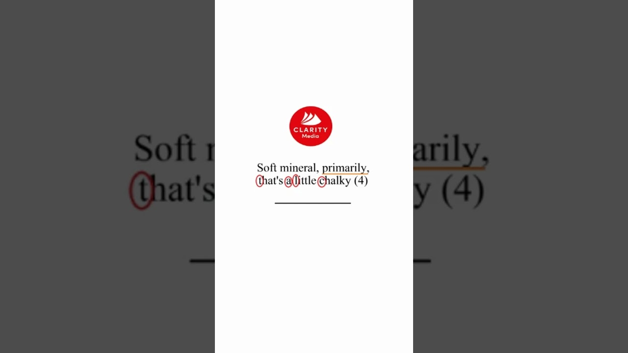 Clarity Cryptic 8 Soft Mineral Primarily That s A Little Chalky 4 crypticcrossword YouTube