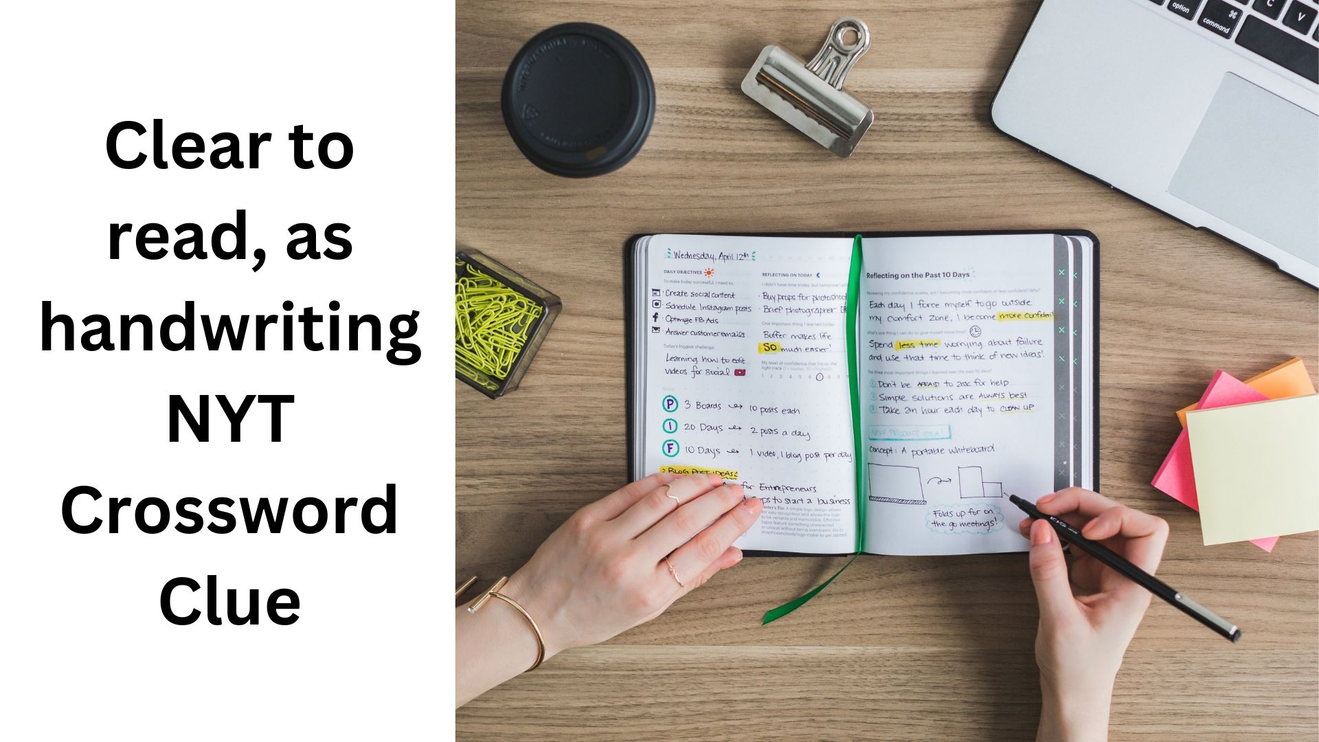 Clear To Read As Handwriting NYT Crossword Clue August 10 2024