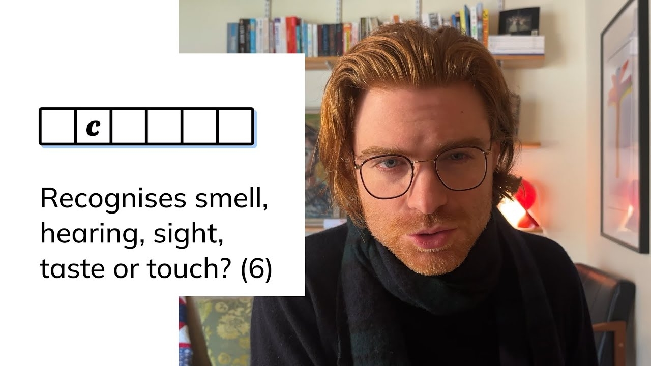 Cryptic Crossword 31 Recognises Smell Hearing Sight Taste Or Touch 6 YouTube