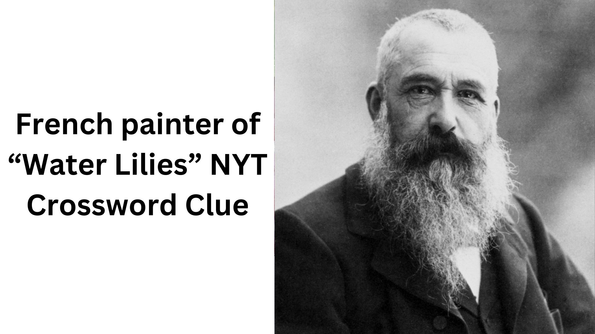 French Painter Of quot Water Lilies quot NYT Crossword Clue January 23 2025 French Painter Of quot Water Lilies quot NYT Crossword Clue January 23 2025