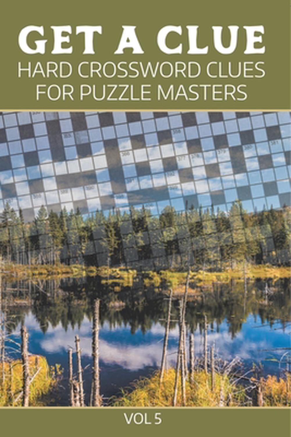 Get A Clue By Speedy Publishing LLC Paperback 9798869450395 Buy Online At The Nile