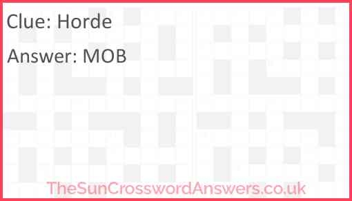 Horde Crossword Clue TheSunCrosswordAnswers co uk