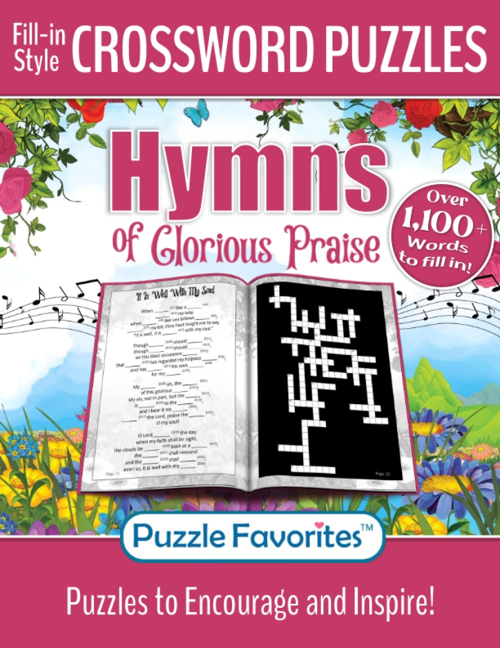 Hymns Of Glorious Praise Crossword Puzzles Fill In Style Featuring Favorite Christian Songs To Fill In The Words Bible Themed Puzzle Book Bible Crossword Puzzle Book Series Favorites Puzzle Brubaker Michelle 9781947676718 Amazon 