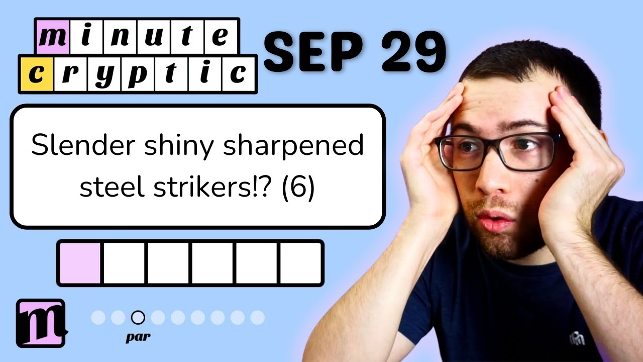 I Still Get Confuses By These Things Minute Cryptic September 29 2025 YouTube I Still Get Confuses By These Things Minute Cryptic September 29 2025 YouTube