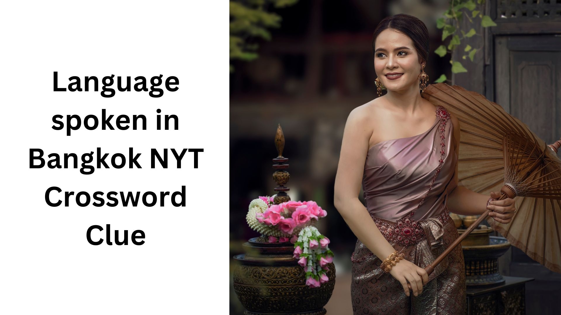 Language Spoken In Bangkok NYT Crossword Clue October 2 2024 Language Spoken In Bangkok NYT Crossword Clue October 2 2024