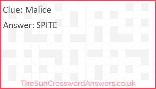 Malice Crossword Clue TheSunCrosswordAnswers co uk