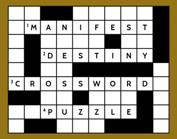 Manifest Destiny Crossword Puzzle By TxMAP Teacher TpT