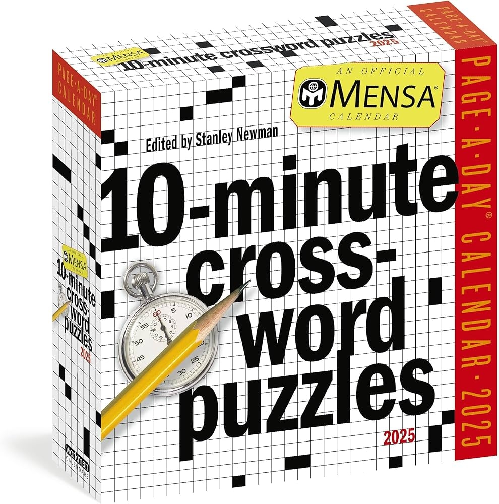 Mensa 10 Minute Crossword Puzzles Page A Day Calendar 2025 Newman Stanley Workman Calendars Amazon be Books
