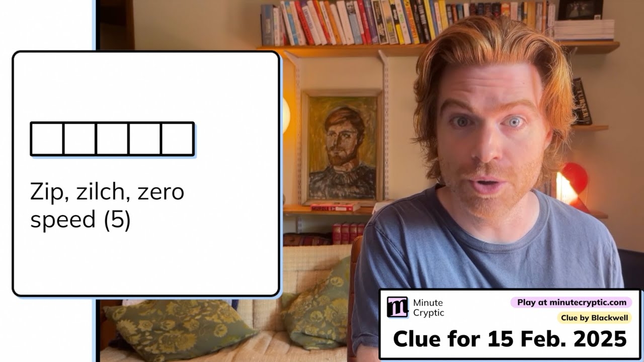 Minute Cryptic Clue 235 For 15 Feb 2025 Zip Zilch Zero Speed 5 YouTube