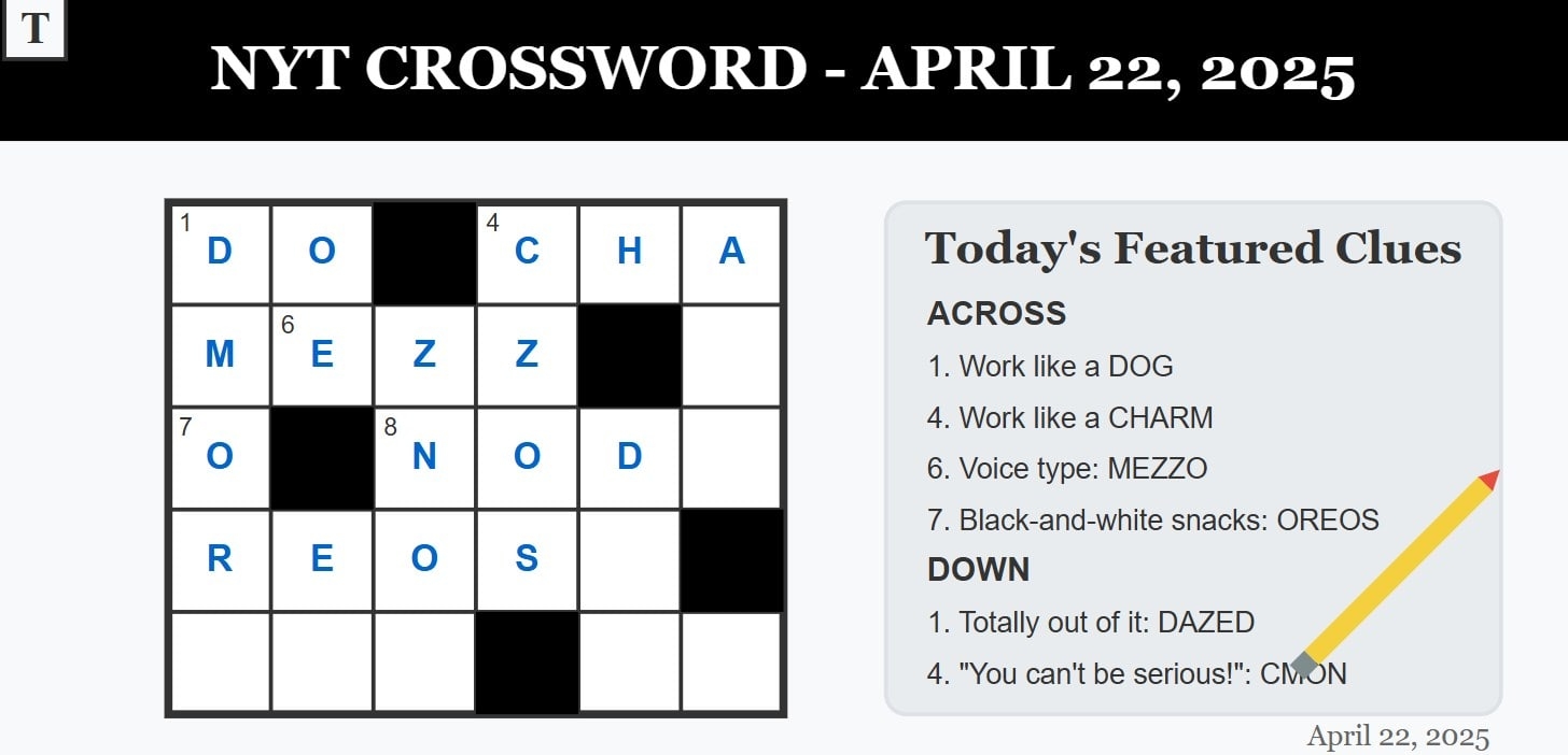 NYT Crossword Solutions April 22 2025 Work Like A DOG And More NYT Crossword Solutions April 22 2025 Work Like A DOG And More