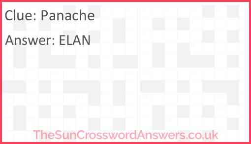 Panache Crossword Clue TheSunCrosswordAnswers co uk Panache Crossword Clue TheSunCrosswordAnswers co uk