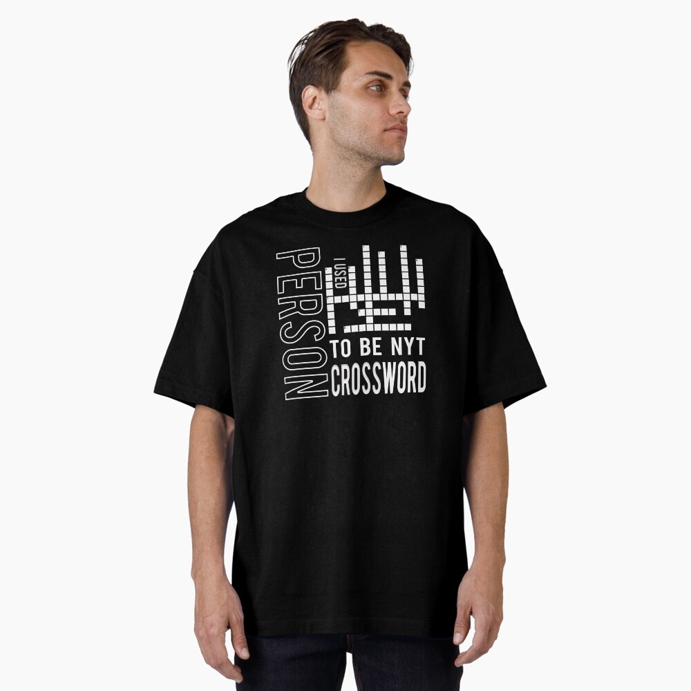 Person I Used To Be Nyt Crossword A Great Gift Crossword Clue For Father Grandpa Mother And Friends Essential T Shirt For Sale By Desibeau Redbubble Person I Used To Be Nyt Crossword A Great Gift Crossword Clue For Father Grandpa Mother And Friends Essential T Shirt For Sale By Desibeau Redbubble