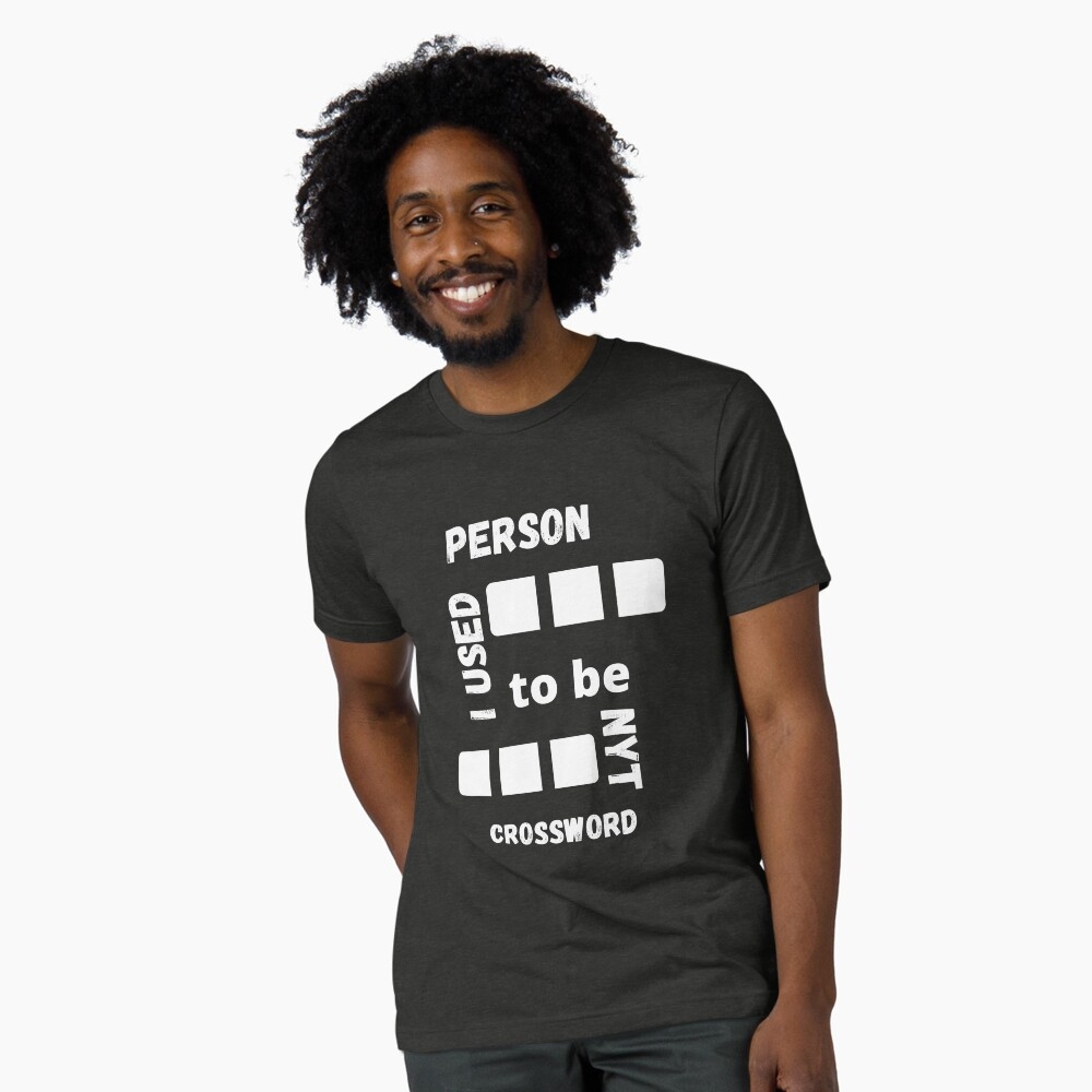 Person I Used To Be Nyt Crossword Poster For Sale By Zyteam Redbubble Person I Used To Be Nyt Crossword Poster For Sale By Zyteam Redbubble
