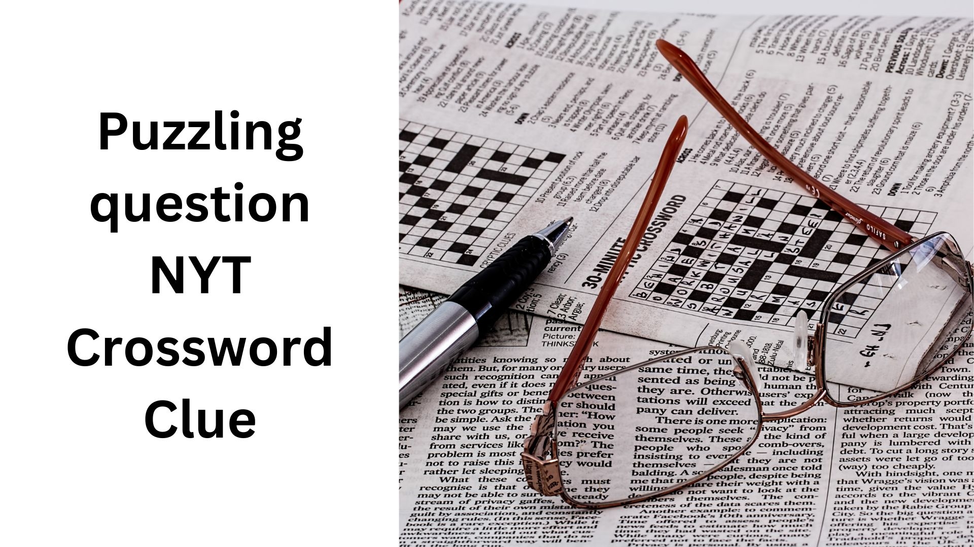 Puzzling Question NYT Crossword Clue September 14 2024