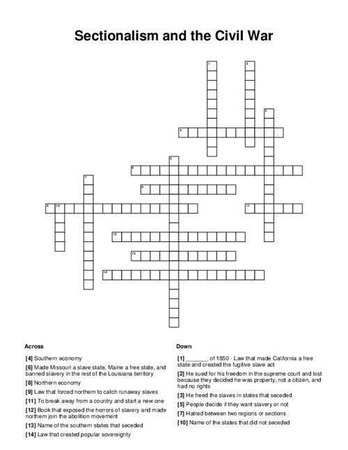 Sectionalism And The Civil War Crossword Puzzle Sectionalism And The Civil War Crossword Puzzle