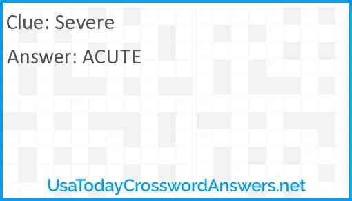 Severe Crossword Clue UsaTodayCrosswordAnswers Severe Crossword Clue UsaTodayCrosswordAnswers