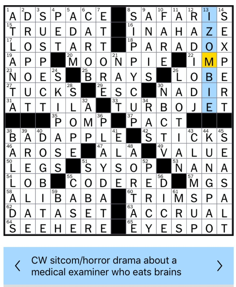 SPOILER ALERT NYT Crossword Puzzle Here s Something To Ponder Which Is Cooler Being In A NYT Crossword Or Being A Jeopardy Answer Now If 2 Chainz Will Just Get An IZOMBIE Tattoo 