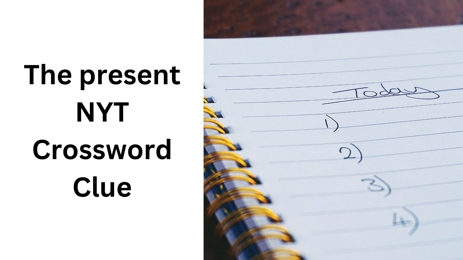 the present nyt crossword