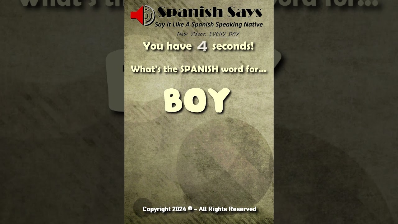 What Is The SPANISH WORD For BOY Learn Spanish Says Shorts YouTube