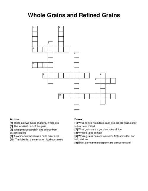 Whole Grains And Refined Grains Crossword Puzzle