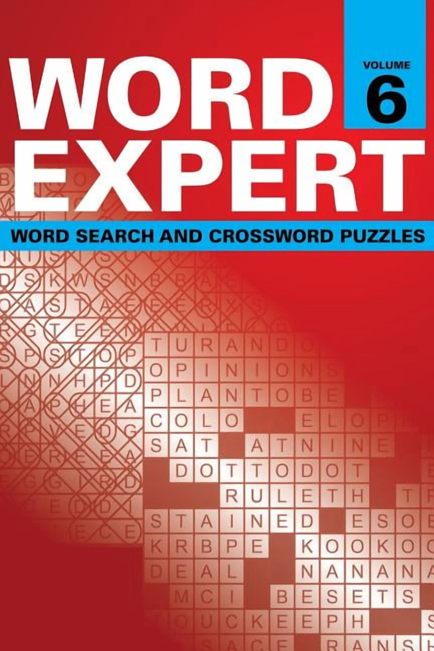 Word Expert Volume 6 Word Search And Crossword Puzzles Paperback Walmart Word Expert Volume 6 Word Search And Crossword Puzzles Paperback Walmart